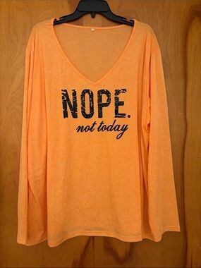 No Brand Orange 'NOPE. not today' V-Neck Women's Long Sleeve Top